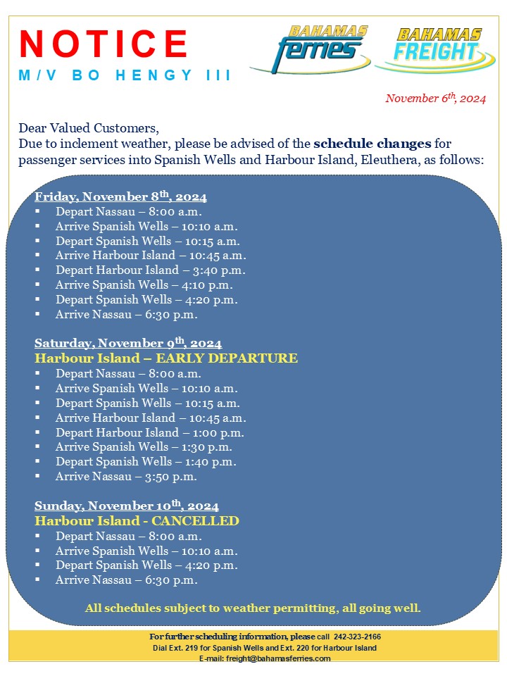 URGENT NOTICE BO HENGY III SCHEDULE CHANGES NOVEMBER 8TH 10TH, 2023